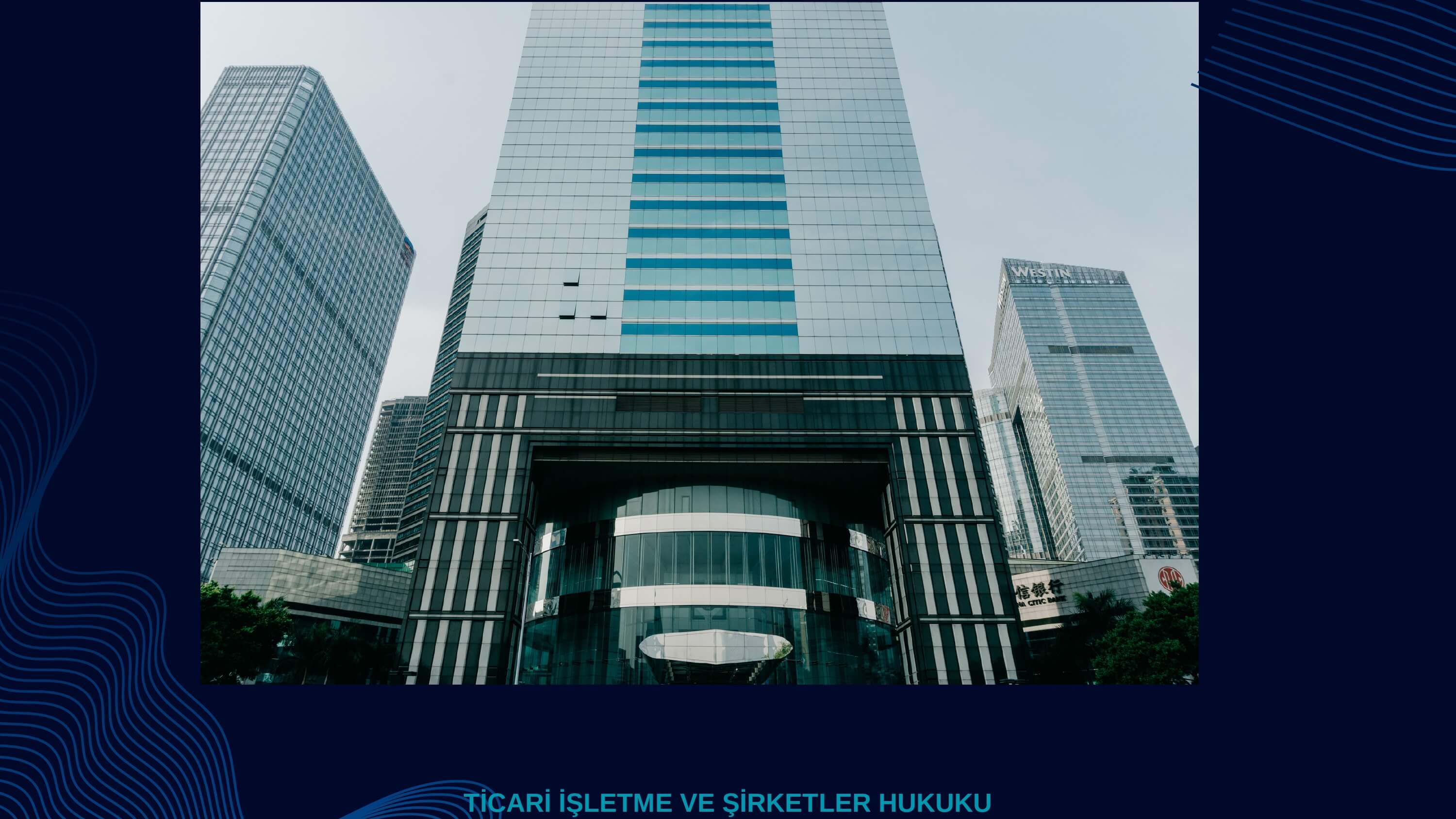 Ticari İşletme ve Şirketler Hukuku